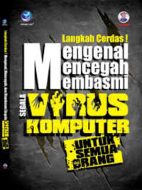 Image of Belajar Sendiri Mengenal Mencegah Membasmi Virus Komputer
