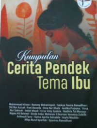 Image of Kumpulan Cerita Pendek Tema Ibu