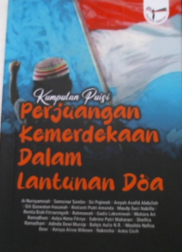 Image of Kumpulan Puisi Perjuangan Kemerdekaan Dalam Lantunan