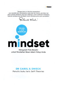 Image of mindset : Mengubah Pola Berpikir untuk Perubahan Besar dalam Hidup Anda