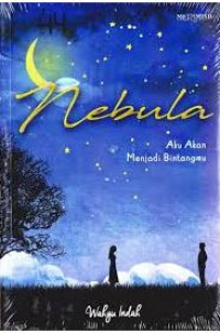 Image of Nebula Aku Akan Menjadi Bintangmu